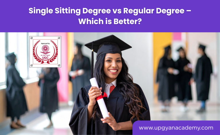 Single Sitting Degree vs Regular Degree – Which is Better?