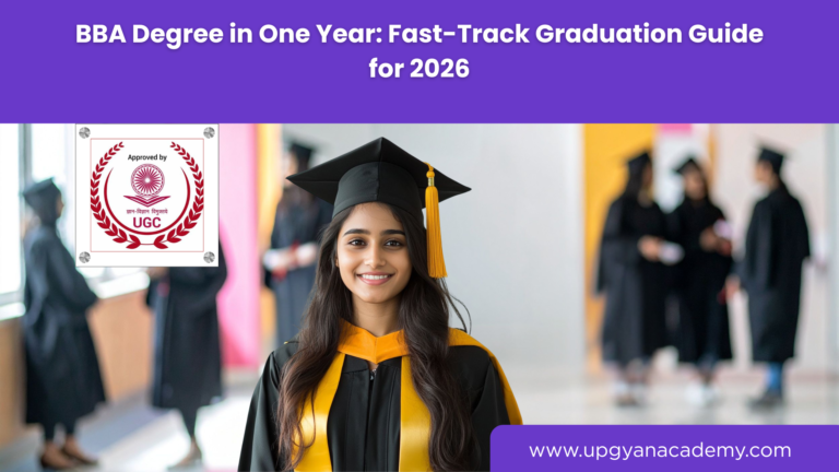 BBA Degree in One Year: Fast-Track Graduation Guide for 2026