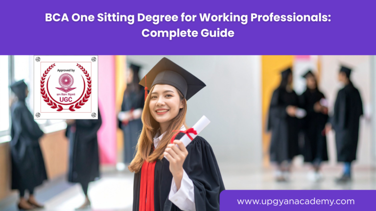 BCA One Sitting Degree for Working Professionals: Complete Guide