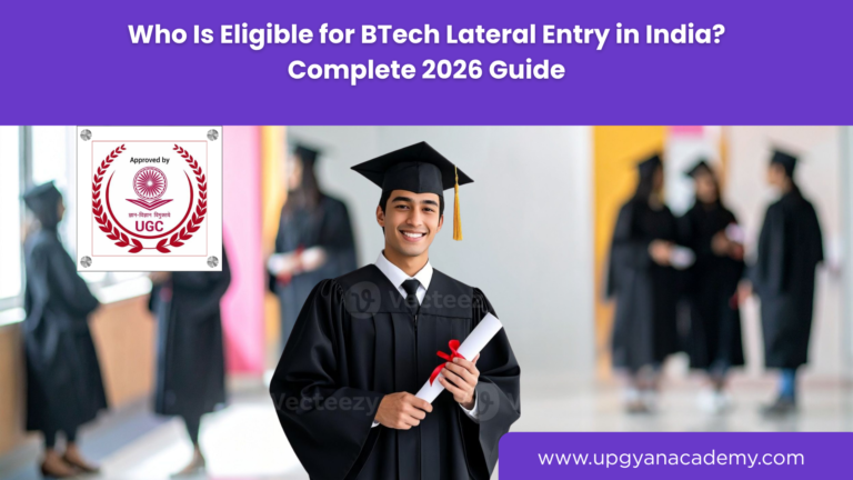 Who Is Eligible for BTech Lateral Entry in India? Complete 2026 Guide