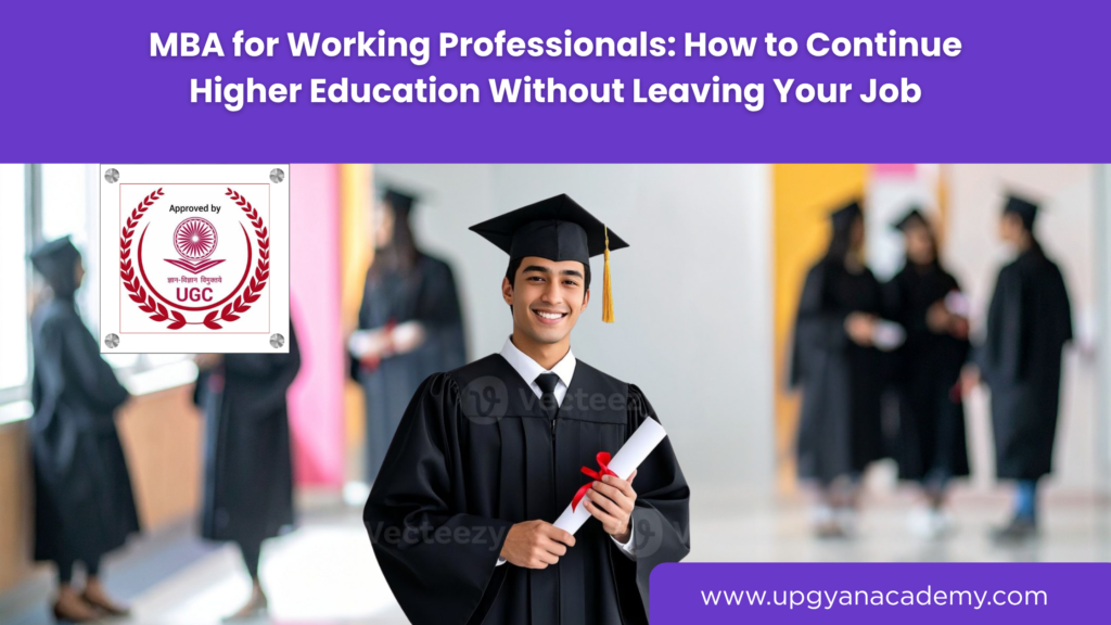 MBA Course for Working Professionals- Upgyan Academy