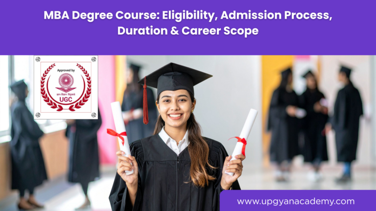 MBA Degree Course: Eligibility, Admission Process, Duration & Career Scope